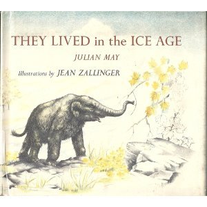 Hardcover They Lived in the Ice Age Book