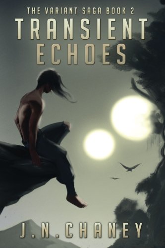 Transient Echoes (The Variant Saga) (Volume 2)