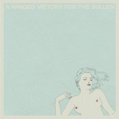 Winged Victory for the Sullen