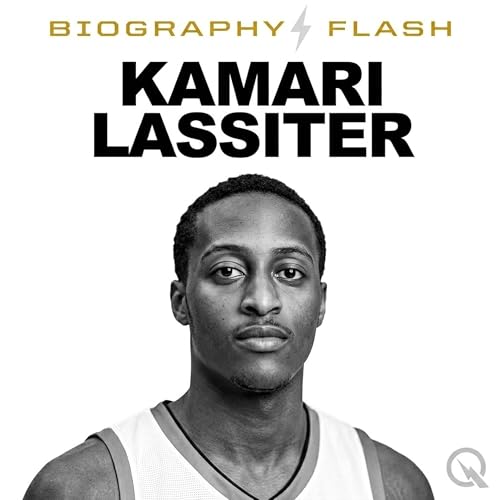 Kamari Lassiter - Biography Flash Titelbild