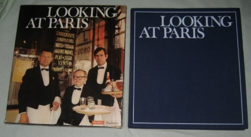 Looking at Paris B0006CFNOK Book Cover