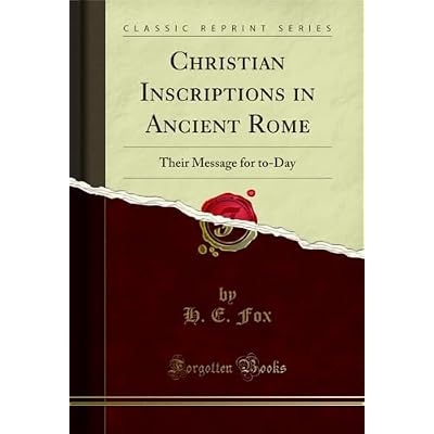 Christian Inscriptions in Ancient Rome
