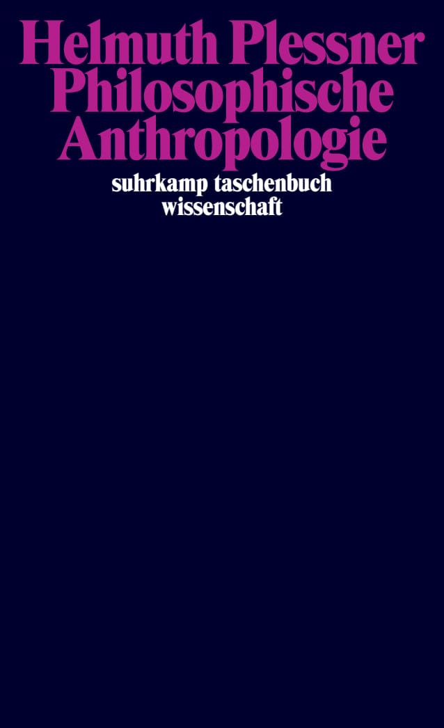 Philosophische Anthropologie: Göttinger Vorlesung vom Sommersemester 1961 (suhrkamp taschenbuch wissenschaft)