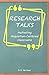 Research Talks: Motivating Acquisition-Centered Classrooms