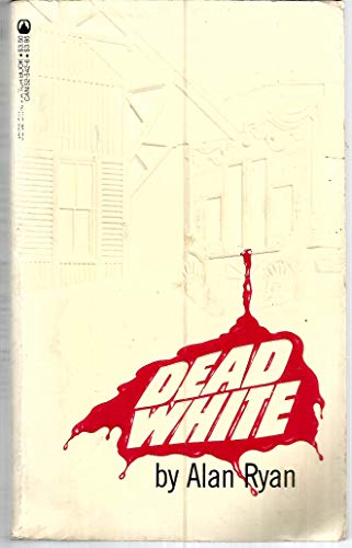 Dead White view 2
