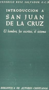 Hardcover Introducción a San Juan de la Cruz. El hombre, los escritos, el sistema [Spanish] Book