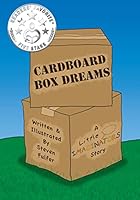 Cardboard Box Dreams: A Little Imaginators Story 1511559152 Book Cover