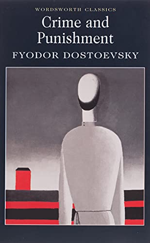 Wordsworth Classics: Fyodor Dostoevsky's "Crime and Punishment"