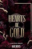 Hearts of Gold: A Dark Mafia Romance: 1 (The Violent Hearts)