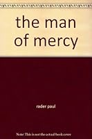The man of mercy B00088IG1E Book Cover