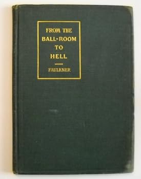 Hardcover From the Ball-room to Hell Book