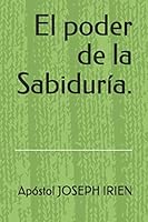 El poder de la Sabiduría. B08DT1FTSY Book Cover