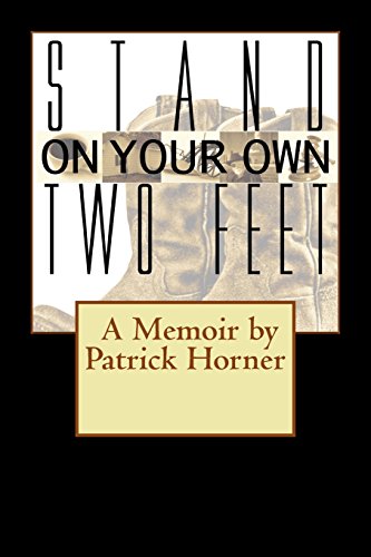 Stand On Your Own Two Feet