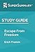 Study Guide: Escape From Freedom by Erich Fromm (SuperSummary)