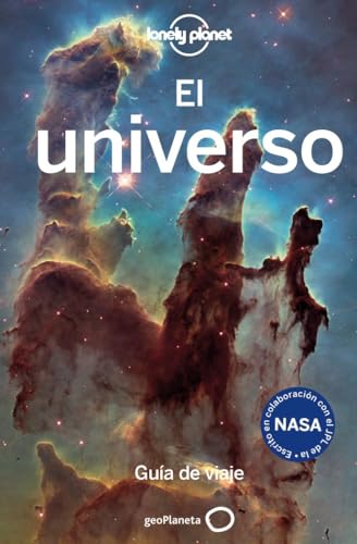 El universo: Guía de viaje (Viaje y aventura)