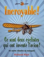 incroyable! ce sont deux cyclistes qui ont invente l'avion 2895794197 Book Cover