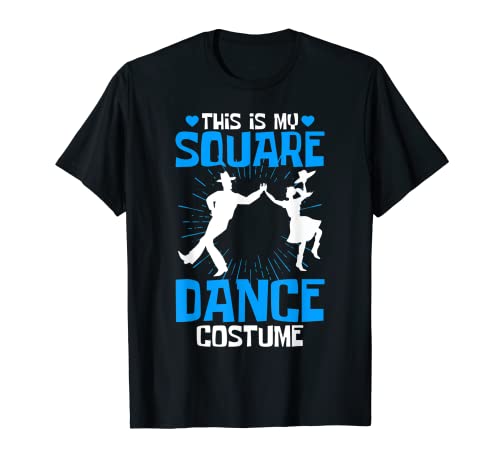 Square Dancing This Is My Square Dance Costume T-Shirt