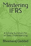 Mastering IFRS: A Simple Summary for an Easy Understanding