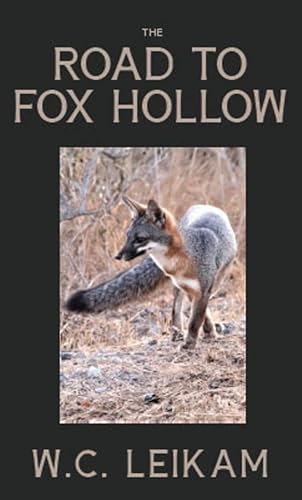 The Road to Fox Hollow