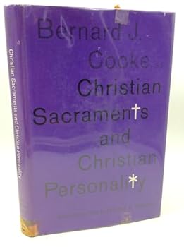 Christian Sacraments and Christian Personality