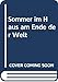 Sommer im Haus am Ende der Welt - Dickens,Monica
