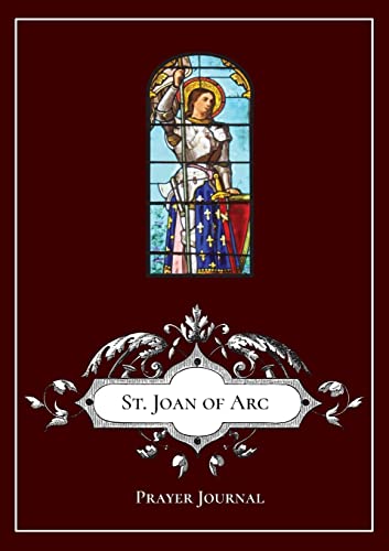 St. Joan Of Arc - Prayer Journal / Notebook / Prayer Book
