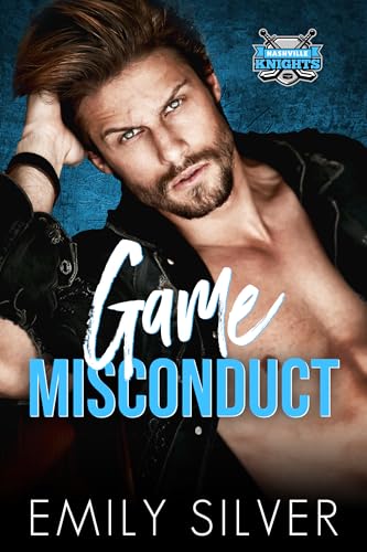 Game Misconduct (Nashville Knights Hockey Book 1)