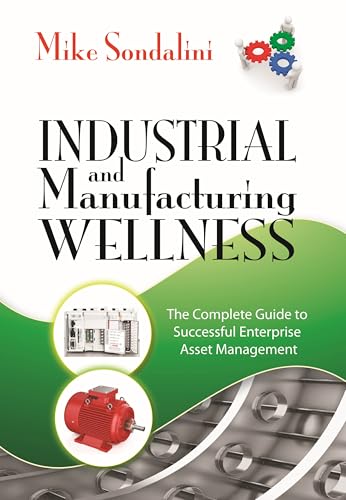 INDUSTRIAL AND MANUFACTURING WELLNESS
