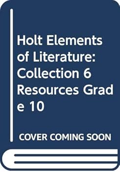Paperback Holt Elements of Literature: Collection 6 Resources Grade 10 Book