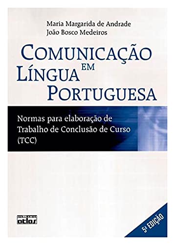 Comunicação em língua portuguesa: