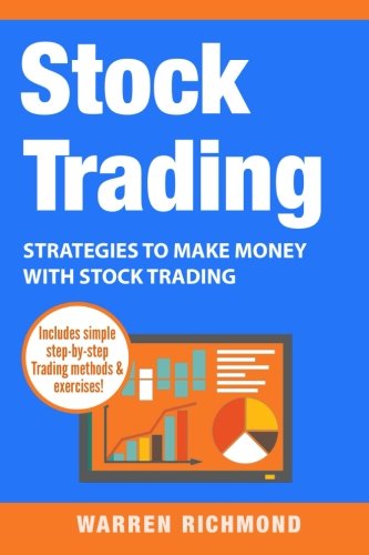 41txeapDDNL. SL500  - Stock Trading: Strategies to Make Money with Stock Trading (Stock Trading, Day Trading, Options Trading, Stock Market, Trading & Investing, Trading)