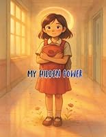 My Hidden Power B0G2LXV13H Book Cover