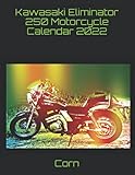 kawasaki eliminator 125 handbuch  Kawasaki Eliminator 250 Motorcycle Calendar 2022