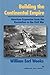 Building the Continental Empire: American Expansion from the Revolution to the Civil War (American Ways)