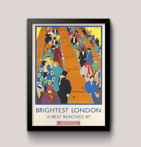 RPW Vintage London Underground THE BRIGHTEST LONDON IS REACHED BY UNDERGROUND 1920's Wall Art Poster A4 and A3 size 250gsm Gloss Borderless print (A3 Framed - Black Frame)