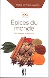  Épices du Monde : Des Saveurs à Découvrir