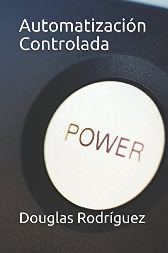 Automatización Controlada
