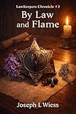 keepers vodafone  By Law & Flame (The Law Keepers Chronicles Book 3) (English Edition)