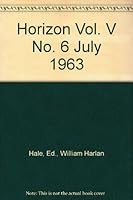 Horizon Vol. V No. 6 July 1963 B002CIFSN2 Book Cover