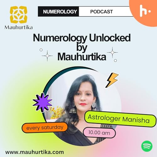 Numerology Unlocked by Mauhurtika Astrology cover art