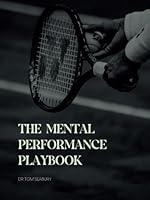 The Mental Performance Playbook B0CPFTD3ZD Book Cover