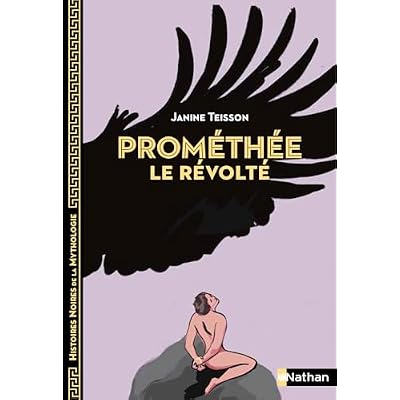 Prom&eacute;th&eacute;e le r&eacute;volt&eacute;