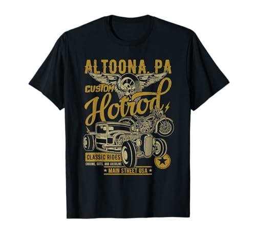 Altoona PA USA Hotrod im Vintage-Stil, Design im Used-Look T-Shirt