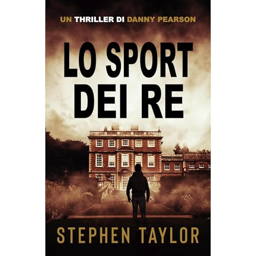 Lo Sport dei Re Audiobook By Stephen Taylor cover art