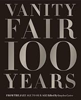 Algopix Similar Product 8 - Vanity Fair 100 Years From the Jazz