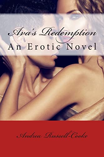 Ava's Redemption: An Erotic Novel 1503181219 Book Cover