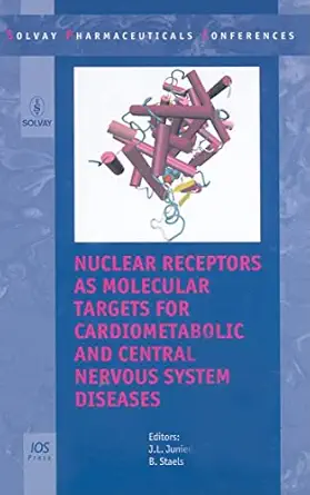 Nuclear Receptors as Molecular Targets for Cardiometabolic and Central Nervous System Diseases book cover