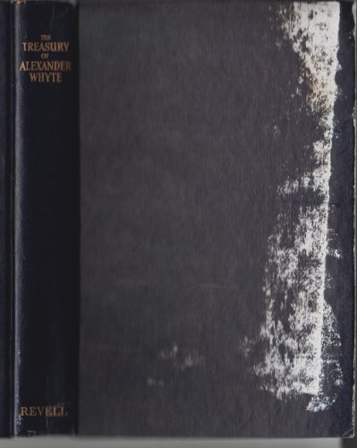 The Treasury of Alexander Whyte B000G3LHR6 Book Cover