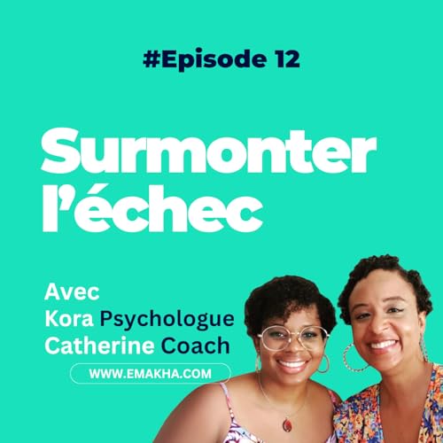 Surmonter l'&eacute;chec