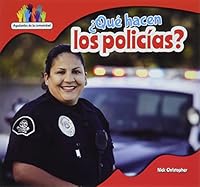 ¿Qué hacen los policías?/ What Do Police Officers Do? 1725314096 Book Cover